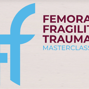 Fragility Fracture Trauma Masterclass